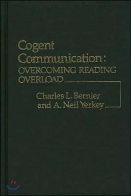 Cogent Communication: Overcoming Reading Overload
