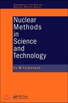 Nuclear Methods in Science and Technology