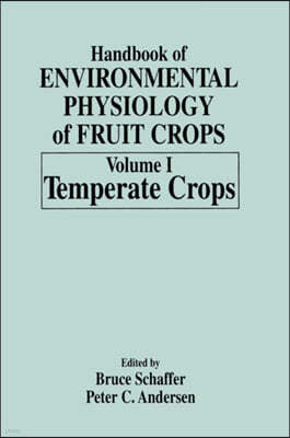 Handbook of Environmental Physiology of Fruit Crops