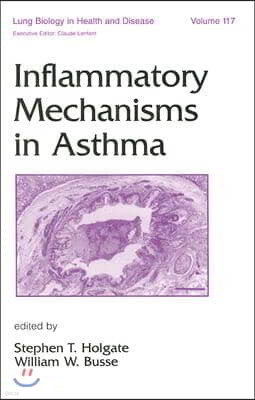 Inflammatory Mechanisms in Asthma