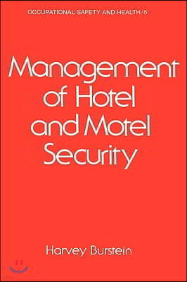 Management of Hotel and Motel Security