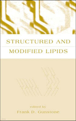 Structured and Modified Lipids