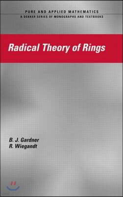 Radical Theory of Rings