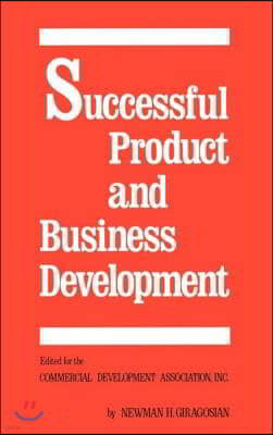 Successful Product and Business Development, First Edition