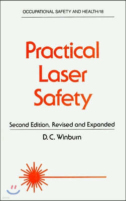 Practical Laser Safety