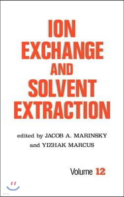 Ion Exchange and Solvent Extraction