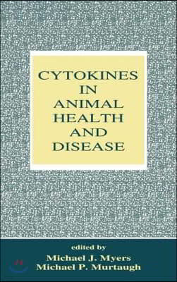 Cytokines in Animal Health and Disease