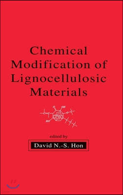 Chemical Modification of Lignocellulosic Materials