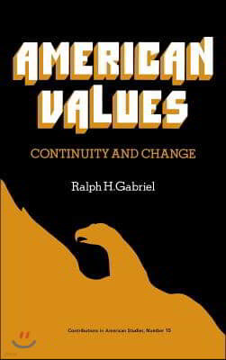 American Values: Continuity and Change