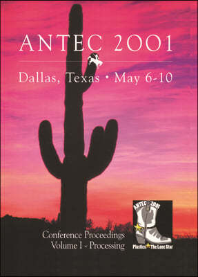 SPE/ANTEC 2001 Proceedings