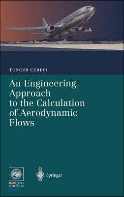 An Engineering Approach to the Calculation of Aerodynamic Flows