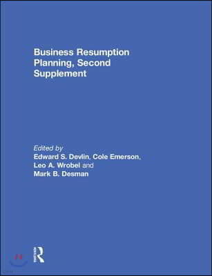 Business Resumption Planning, Second Supplement