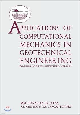 Applications of  Computational Mechanics in Geotechnical Engineering V