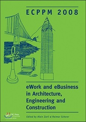 eWork and eBusiness in Architecture, Engineering and Construction