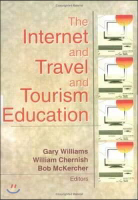 Internet and Travel and Tourism Education