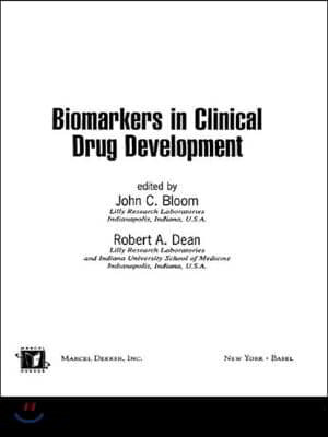 Biomarkers in Clinical Drug Development