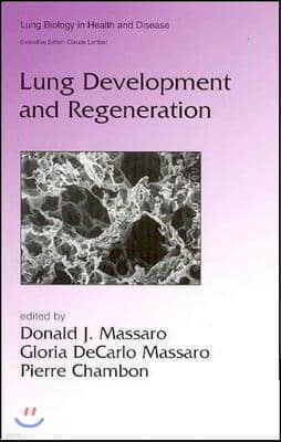 Lung Development and Regeneration