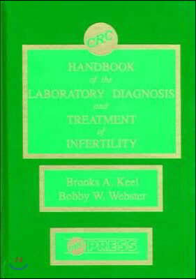 Handbook of the Laboratory Diagnosis and Treatment of Infertility