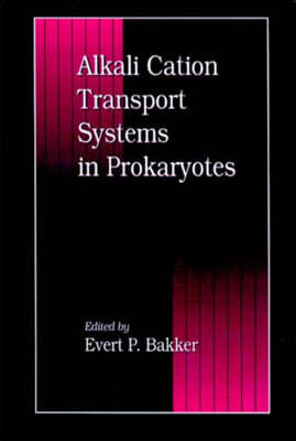 Alkali Cation Transport Systems in Prokaryotes