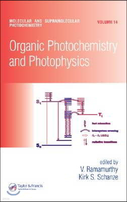 Organic Photochemistry and Photophysics