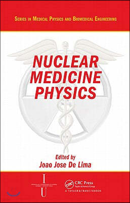 Nuclear Medicine Physics