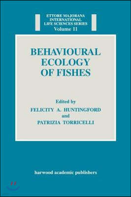 Behavioural Ecology of Fishes