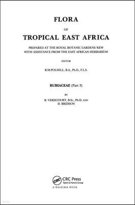 Flora of tropical East Africa -  Rubiaceae Volume  3 (1991)