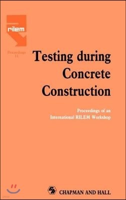 Testing During Concrete Construction