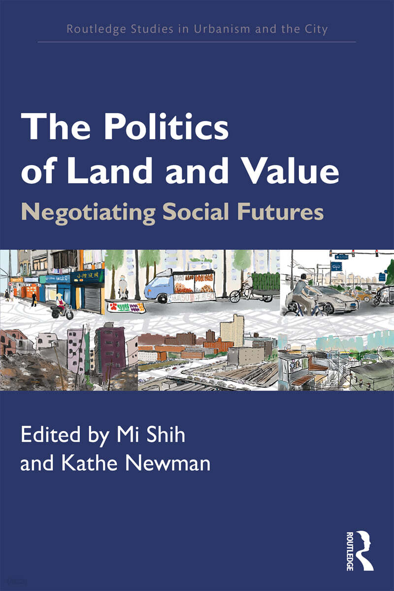 Politics of Land and Value