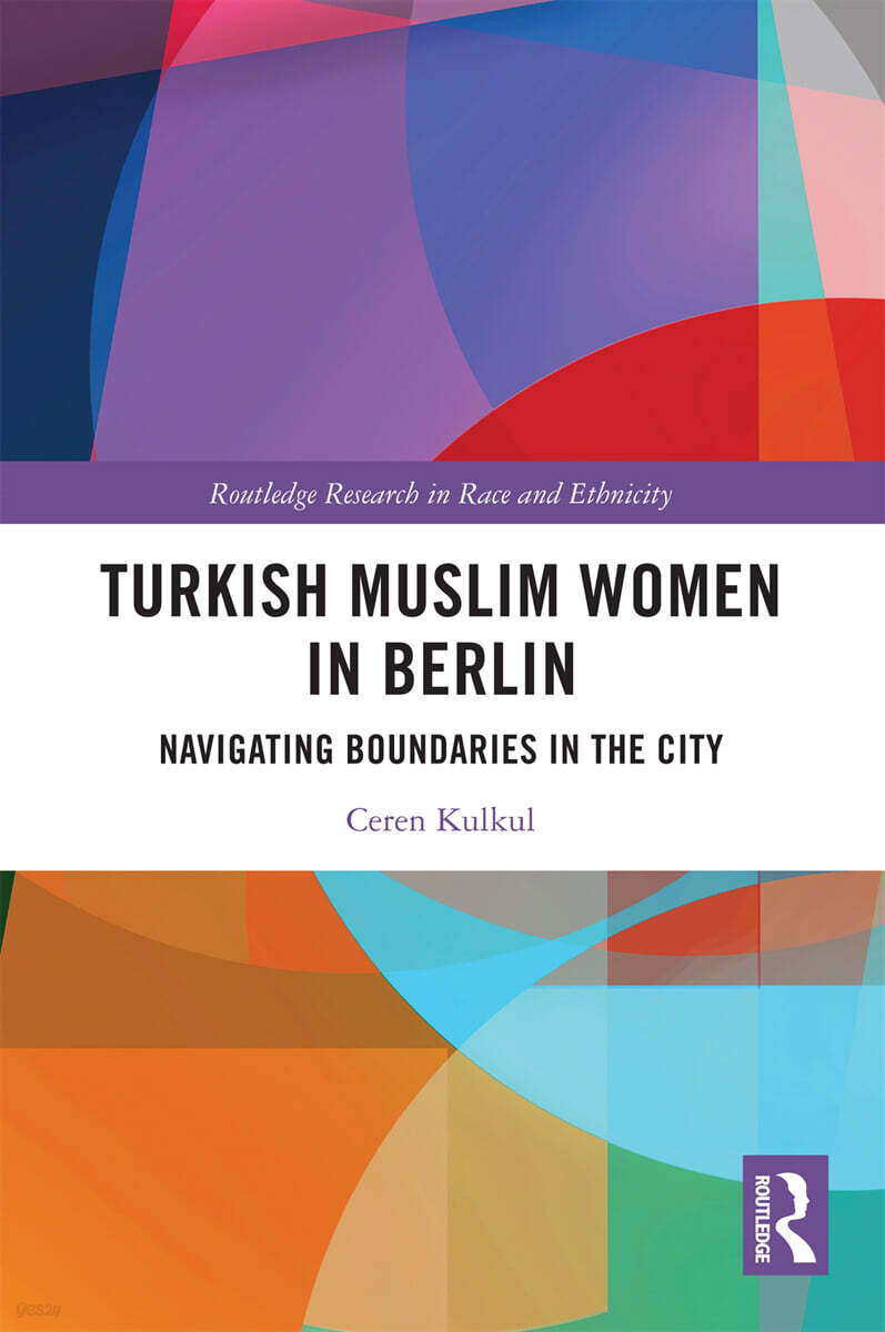 Turkish Muslim Women in Berlin