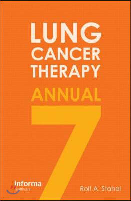 Lung Cancer Therapy Annual 7