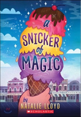 A Snicker of Magic (Scholastic Gold)
