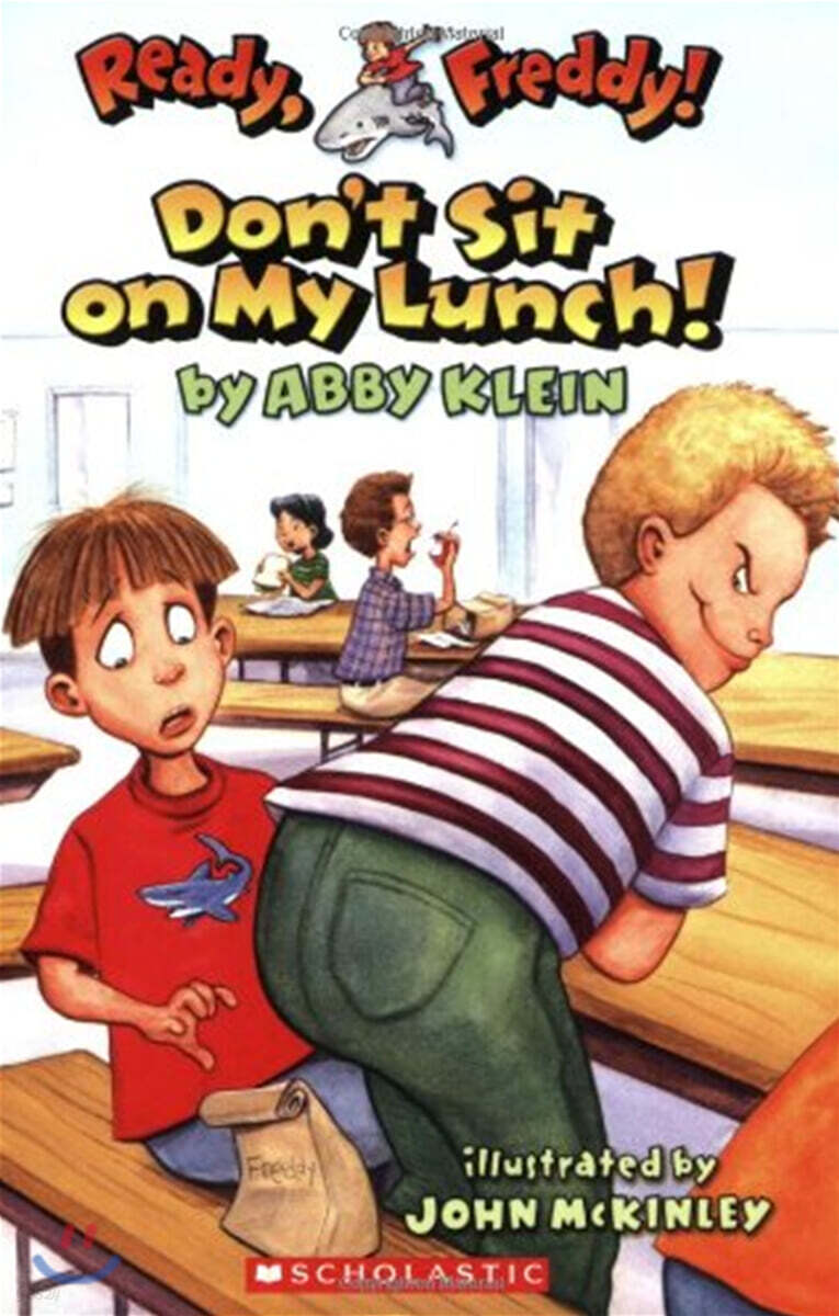Don't Sit on My Lunch!