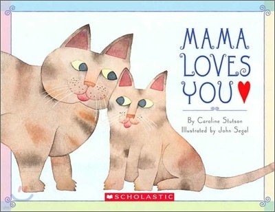 Mama Loves You