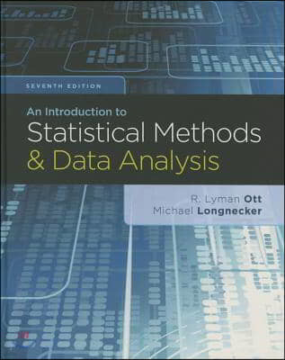An Introduction to Statistical Methods & Data Analysis, 7/E