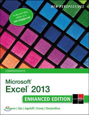 New Perspectives on Microsoftexcel 2013, Comprehensive Enhanced Edition