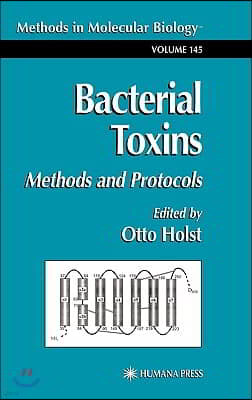 Bacterial Toxins: Methods and Protocols