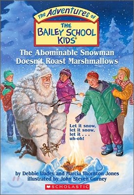 The Abominable Snowman Doesn't Roast Marshmallows
