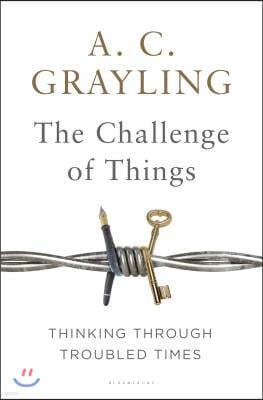 The Challenge of Things: Thinking Through Troubled Times