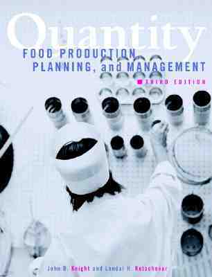 Quantity Food Production, Planning, and Management (3rd Edition) (Hard 464PP)