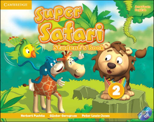 Super Safari American English Level 2 Student's Book with DVD-ROM [With DVD]