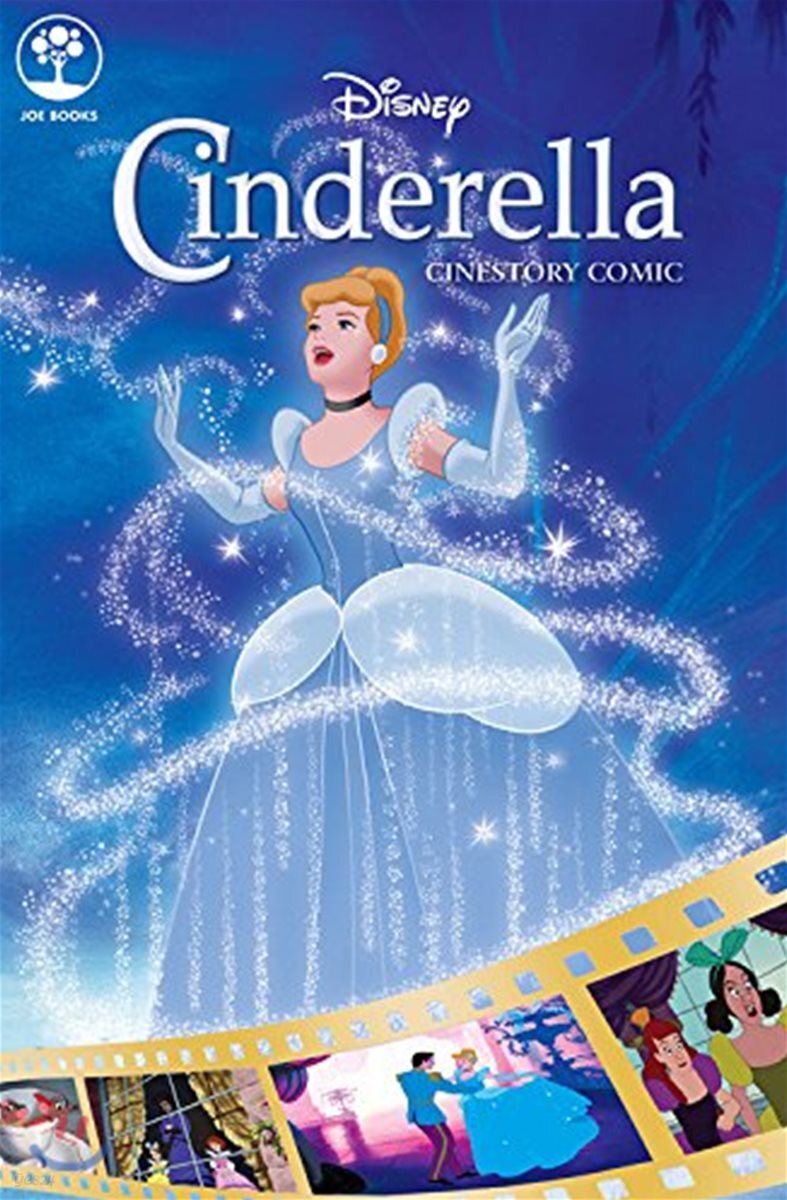 디즈니 시네스토리 코믹 : 신데렐라 Disney's Cinderella Cinestory