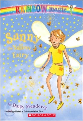 Rainbow Magic #3: Sunny the Yellow Fairy, Volume 3: Sunny the Yellow Fairy