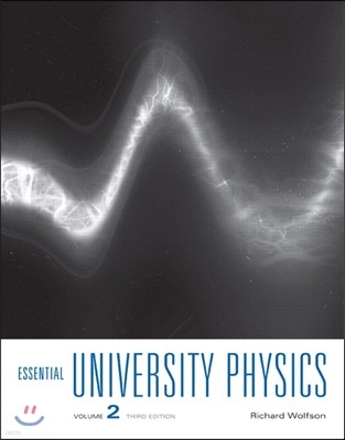 Essential University Physics: Volume 2