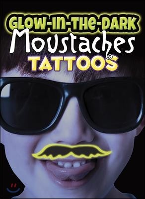 Glow-In-The-Dark Tattoos Moustaches