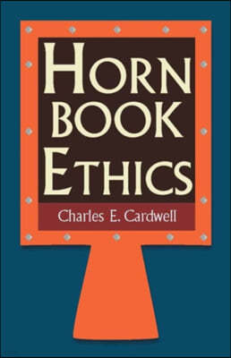 Hornbook Ethics