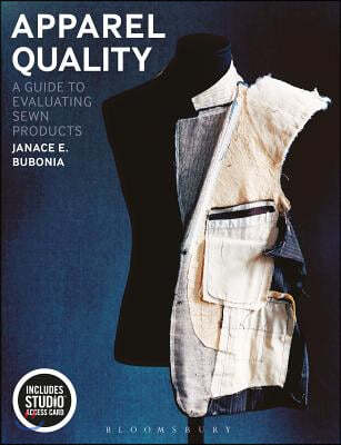 Apparel Quality: A Guide to Evaluating Sewn Products - Bundle Book + Studio Access Card [With Access Code]