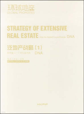 Strategy of Extensive Real Estate