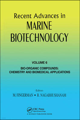 Recent Advances in Marine Biotechnology, Vol. 6