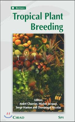 Tropical Plant Breeding